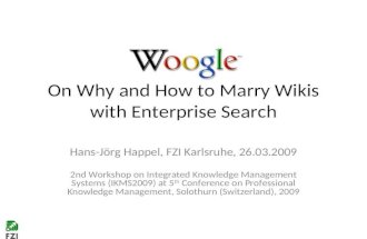 Woogle -- On Why and How to Marry Wikis with Enterprise Search
