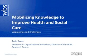 Mobilizing Knowledge to Improve Health and Social Care - Approaches and Challenges
