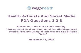 WEGO Health FDA Social Media Presentation, Questions 1-3