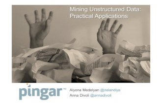 Mining Unstructured Data:Practical Applications, from the Strata O'Reilly Making Data Work Conference March 2012