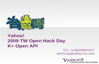 K+ Open Api For 2009 Yahoo! Open Hack Day By Sc@20091017