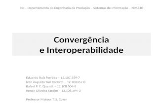 Convergência e interoperabilidade   grupo 1 ok 2