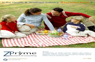 Is the Health and Wellness Industry 'Recession Proof'? A Zpryme Market Research and Insights Perspective 2008