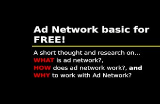 Ad network basis for FREE