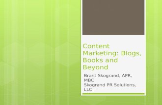 Content Marketing: Blogs, Books and Beyond