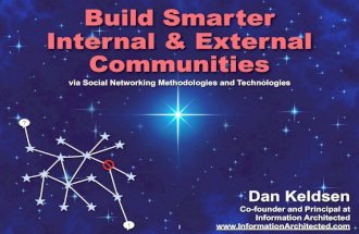 Build Smarter Internal and External Communities
