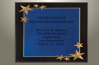 Michelle Bethea's Teacher mentor presentation portfolio
