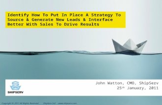 Identify How To Put In Place A Strategy To Source & Generate New Leads & Interface Better With Sales To Drive Results