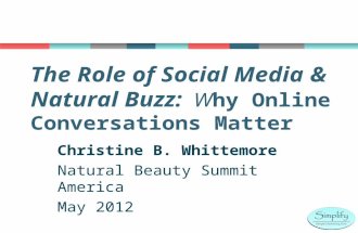 The Role of Social Media and Natural Buzz: Why Online Conversations Matter