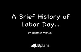 A Brief History of Labor Day...