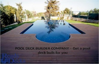POOL DECK BUILDER COMPANY – Get a pool deck built for you