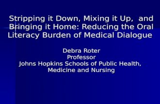 Debra Roter - Reducing the Oral Literacy Burden of Medical Dialogue