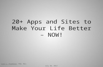 20+ apps and sites to make your life better now final july 27, 2013