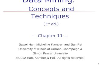 Chapter 11 cluster advanced : web and text mining