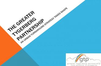 The greater tygerberg partnership an urban turnaround strategy takes shape in cape town ss
