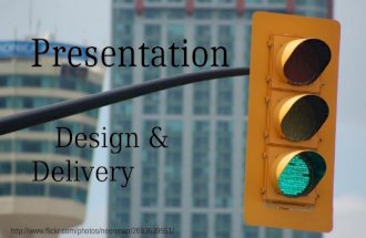 Design and delivery for powerpoint presentations