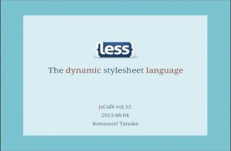 LESS : The dynamic stylesheet language