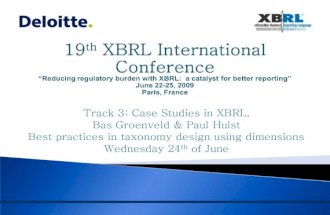XBRL Conference Paris - Track Case Studies -  Best Practices In Taxonomy Design Using Dimensions