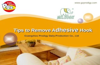 Tips to remove adhesive hook
