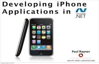 Developing iPhone Applications In .Net - March 16 SDC2010