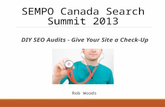 DIY SEO Audits - Give Your Site a Check-Up