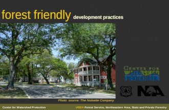 Forest Friendly Development Practices