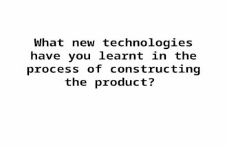 What new technologies have you learnt in the