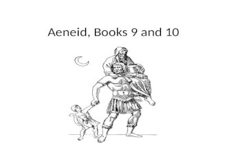 ENGL220 Aeneid Books 9-12