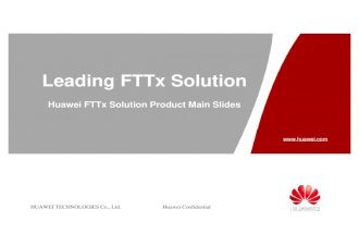 Huawei FTTx Solution Product Main Slides_v1[1]_0_20080220