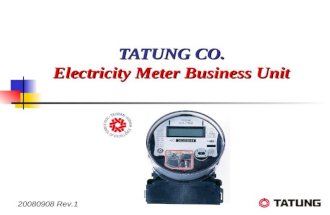 TATUNG CO. Electricity Meter Business Unit 20080908 Rev.1.