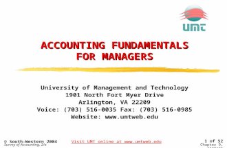 1 of 52Visit UMT online at © South-Western 2004 Survey of Accounting, 2/eChapter 9, ACCT125 ACCOUNTING FUNDAMENTALS FOR MANAGERS University.