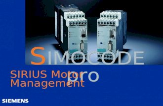 S IMOCODE pro SIRIUS Motor Management. Automation and Drives SIMOCODE pro Low-Voltage Controls & Distribution Market Position System Data Functions Components.