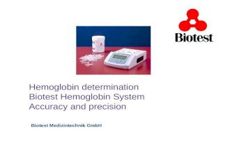 Hemoglobin determination Biotest Hemoglobin System Accuracy and precision Biotest Medizintechnik GmbH.
