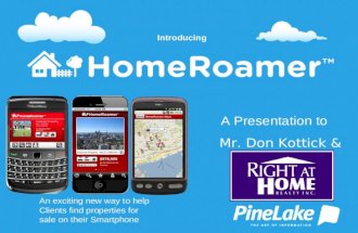 An exciting new way to help Clients find properties for sale on their Smartphone Introducing A Presentation to Mr. Don Kottick & Agents.