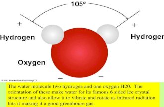 The water molecule two hydrogen and one oxygen H20. The orientation of these make water for its famous 6 sided ice crystal structure and also allow it.