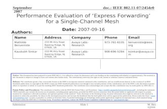 Doc.: IEEE 802.11-07/2454r0 Submission September 2007 M. Benveniste (Avaya Labs)Slide 1 Performance Evaluation of Express Forwarding for a Single-Channel.