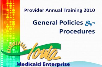 Agenda General Policies & Procedures Break Questions & Answers 2.