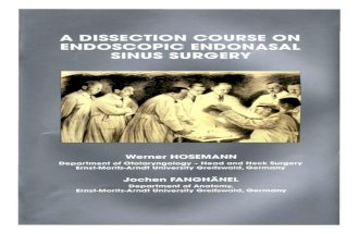 A Dissection Course on Endoscopic Endonasal Sinus Surgery