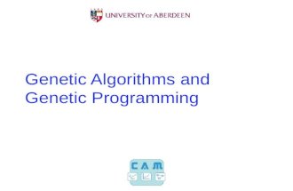Genetic Algorithms and Genetic Programming. Evolutionary Computation 1.Computational procedures patterned after biological evolution 2.Search procedure.