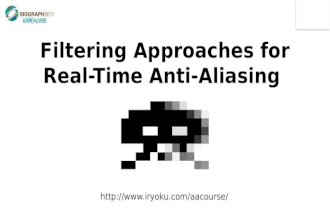 Filtering Approaches for Real-Time Anti-Aliasing
