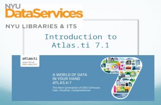 Introduction to Atlas.ti 7.1. Data Services at NYU .