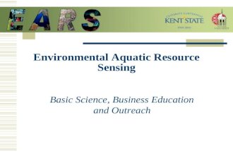 Environmental Aquatic Resource Sensing Basic Science, Business Education and Outreach.