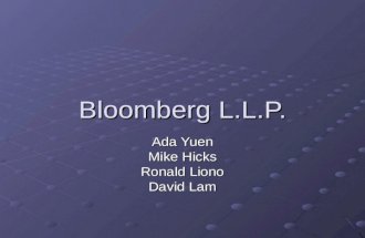Bloomberg L.L.P. Ada Yuen Mike Hicks Ronald Liono David Lam.
