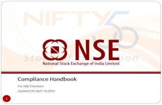 Compliance Handbook For NSE Members Updated till April 10,2014 1.