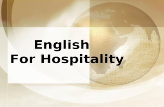English For Hospitality. Topic 5 Bell Service. Task presenting. Task presenting. Task preparing. Task preparing. Task completing. Task completing. Further.