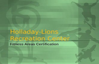Holladay-Lions Recreation Center Fitness Areas Certification.