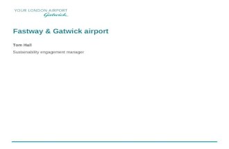 Fastway & Gatwick airport Tom Hall Sustainability engagement manager.