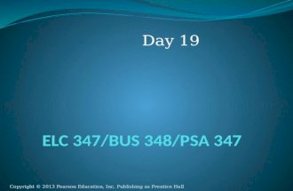 Copyright © 2013 Pearson Education, Inc. Publishing as Prentice Hall Day 19.