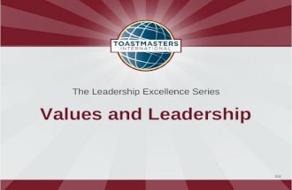 313 The Leadership Excellence Series Values and Leadership.