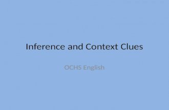 Inference and Context Clues OCHS English. Cartoon Context Clues What is “calligraphy?” What does this cartoon play off of for humor? There is a deeper.